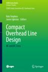 Front cover of Compact Overhead Line Design