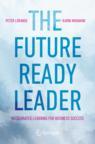 Front cover of The Future-Ready Leader
