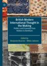 Front cover of British Modern International Thought in the Making