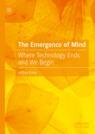 Front cover of The Emergence of Mind
