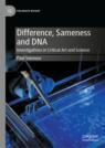 Front cover of Difference, Sameness and DNA
