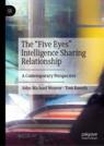 Front cover of The “Five Eyes” Intelligence Sharing Relationship