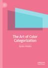 Front cover of The Art of Color Categorization