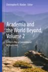 Front cover of Academia and the World Beyond, Volume 2