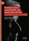 Front cover of Prostate Cancer, Sexual Health, and Ageing Masculinities