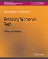 Front cover of Retaining Women in Tech