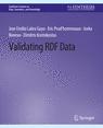 Front cover of Validating RDF Data