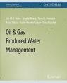Front cover of Oil & Gas Produced Water Management
