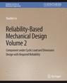 Front cover of Reliability-Based Mechanical Design, Volume 2