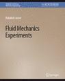 Front cover of Fluid Mechanics Experiments