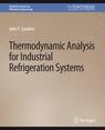 Front cover of Thermodynamic Analysis for Industrial Refrigeration Systems