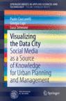 Front cover of Visualizing the Data City