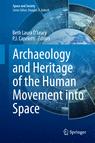 Front cover of Archaeology and Heritage of the Human Movement into Space