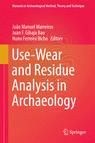 Front cover of Use-Wear and Residue Analysis in Archaeology