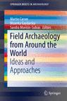 Front cover of Field Archaeology from Around the World