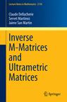 Front cover of Inverse M-Matrices and Ultrametric Matrices