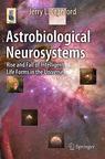 Front cover of Astrobiological Neurosystems