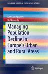 Front cover of Managing Population Decline in Europe's Urban and Rural Areas