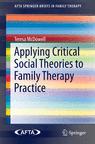 Front cover of Applying Critical Social Theories to Family Therapy Practice
