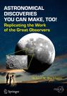 Front cover of Astronomical Discoveries You Can Make, Too!