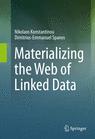 Front cover of Materializing the Web of Linked Data