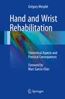 Front cover of Hand and Wrist Rehabilitation