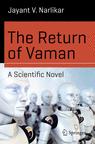 Front cover of The Return of Vaman - A Scientific Novel