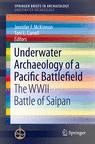 Front cover of Underwater Archaeology of a Pacific Battlefield