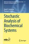 Front cover of Stochastic Analysis of Biochemical Systems