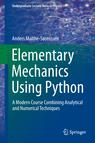 Front cover of Elementary Mechanics Using Python