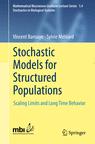 Front cover of Stochastic Models for Structured Populations