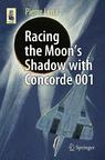 Front cover of Racing the Moon’s Shadow with Concorde 001