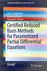 Front cover of Certified Reduced Basis Methods for Parametrized Partial Differential Equations