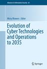 Front cover of Evolution of Cyber Technologies and Operations to 2035