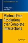 Front cover of Minimal Free Resolutions over Complete Intersections