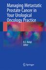 Front cover of Managing Metastatic Prostate Cancer In Your Urological Oncology Practice