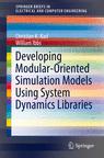 Front cover of Developing Modular-Oriented Simulation Models Using System Dynamics Libraries