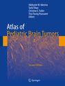 Front cover of Atlas of Pediatric Brain Tumors