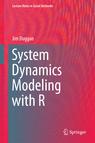 Front cover of System Dynamics Modeling with R