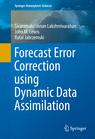 Front cover of Forecast Error Correction using Dynamic Data Assimilation
