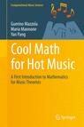 Front cover of Cool Math for Hot Music