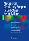 Front cover of Mechanical Circulatory Support in End-Stage Heart Failure