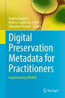 Front cover of Digital Preservation Metadata for Practitioners