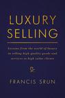 Front cover of Luxury Selling