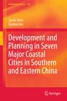 Front cover of Development and Planning in Seven Major Coastal Cities in Southern and Eastern China