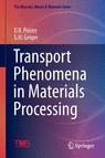 Front cover of Transport Phenomena in Materials Processing