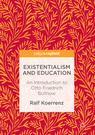 Front cover of Existentialism and Education