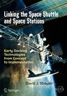 Front cover of Linking the Space Shuttle and Space Stations