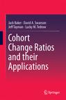 Front cover of Cohort Change Ratios and their Applications