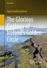 Front cover of The Glorious Geology of Iceland's Golden Circle
